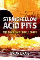 Outstanding Academic Titles: The Law and Legal Matters, Stringfellow acid pits book cover, 