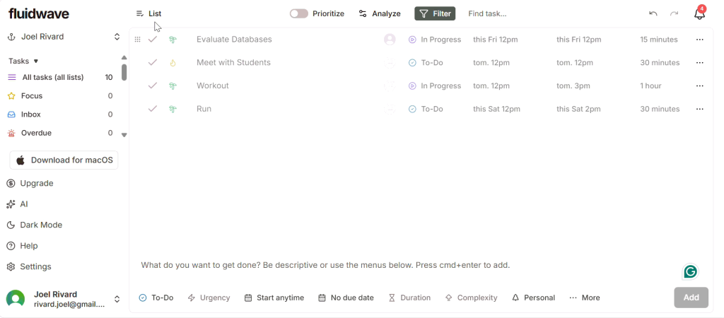 The dashboard for Fluidwave, showing different to-do items and their estimated times